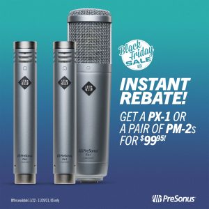 PX-1, PM-2, Black Friday Deal on Microphones